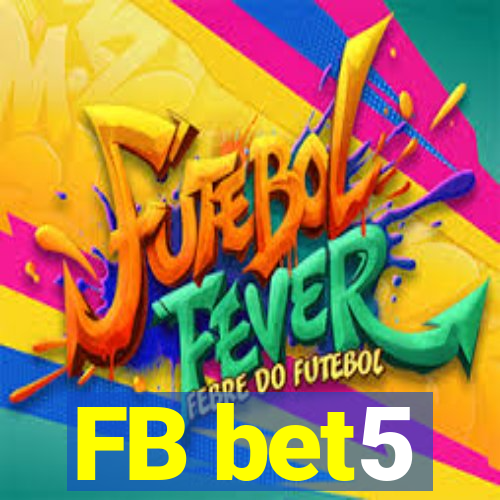 FB bet5